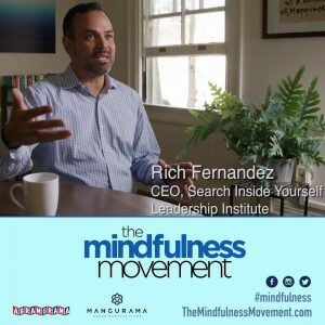 Conversation with Rob Beemer and Rich Fernandez: The Mindfulness Movement Today