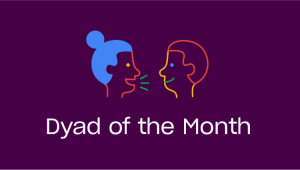 March 2018 Dyad of the Month