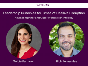 Leadership Principles for Times of Massive Disruption with Golbie Kamarei